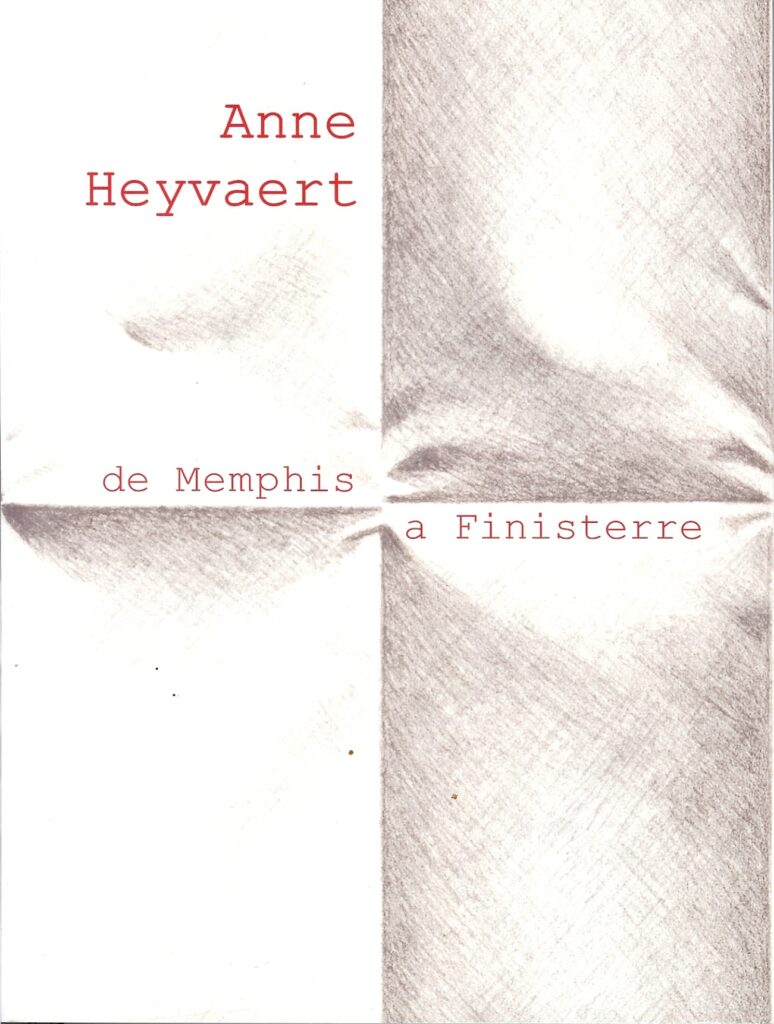 Anne Hevvaert, de Memphis a Finisterre